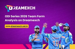 Read more about the article ODI Series 2026 Team Form Analysis on Dreamexch