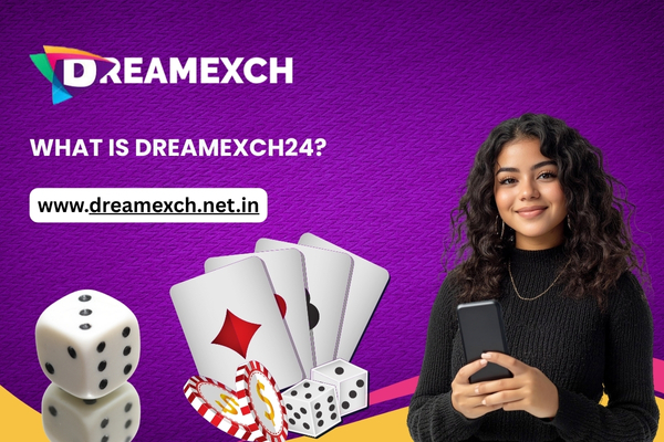 What is DreamExch24