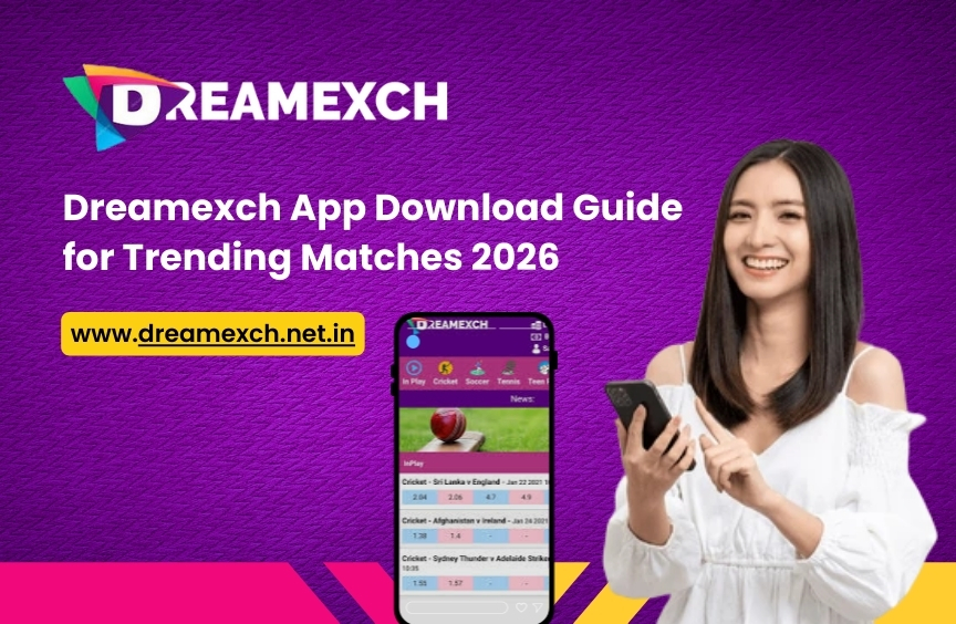Read more about the article Dreamexch App Download Guide for Trending Matches 2026