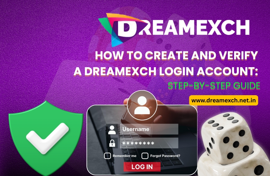 Read more about the article How to Create and Verify a Dreamexch Login Account: Step-by-Step Guide
