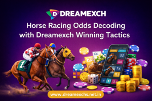 Read more about the article Horse Racing Odds Decoding with Dreamexch Winning Tactics