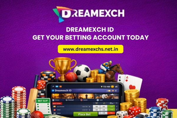 Dreamexch ID Get Your Betting Account Today