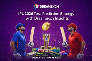 Read more about the article IPL 2026 Toss Prediction Strategy with Dreamexch Insights