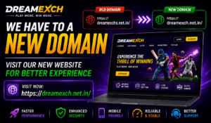 Read more about the article Dreamexch Website Update: We’ve Moved to a New Domain for a Better Experience