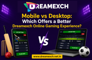 Read more about the article Mobile vs Desktop: Which Offers a Better Dreamexch Online Gaming Experience?